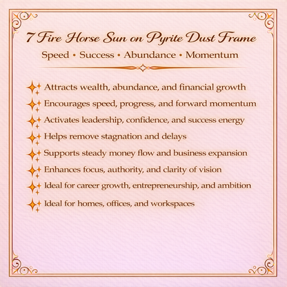 7 Fire Horse Sun Pyrite Dust Frame